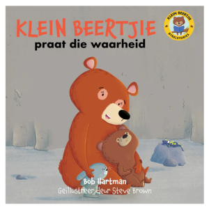 Klein Beertjie Praat die Waarheid (Sagteband)