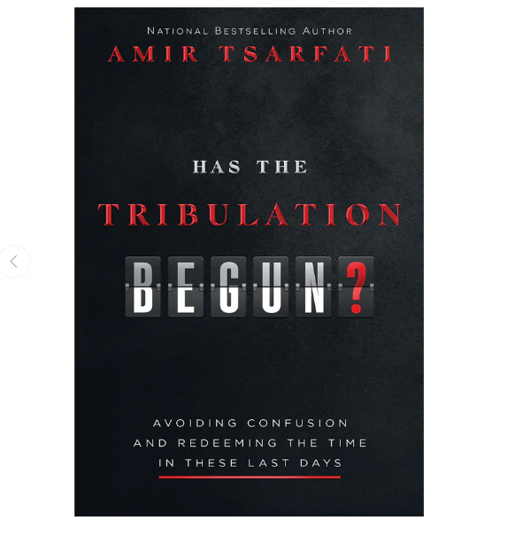 Has The Tribulation Begun: Avoiding Confusion & Redeeming Time