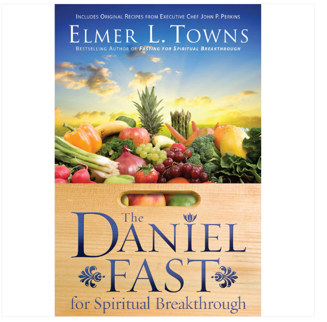The Daniel Fast For Spiritual Breakthrough (Paperback)