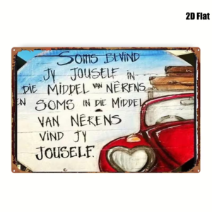 Afrikaans Inspirational Slogan Decorative Sign