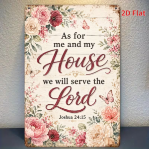 As for Me And My House We Will Serve The Lord Joshua 24:15 Vintage Sign